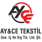 Ayce Tekstil Sanayi İç ve Dış Tic Ltd Şti